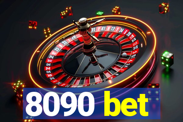 8090 bet